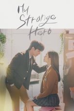 Nonton Streaming Download Drama Nonton My Strange Hero (2018) Sub Indo Subtitle Indonesia