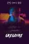 Nonton Streaming Download Drama Gregoire (2017) Subtitle Indonesia