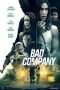 Nonton Streaming Download Drama Bad Company (2018) Subtitle Indonesia