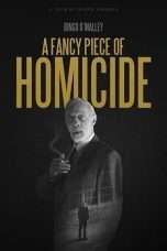 Nonton Streaming Download Drama A Fancy Piece of Homicide (2017) Subtitle Indonesia