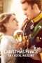 Nonton Streaming Download Drama A Christmas Prince: The Royal Wedding (2018) Subtitle Indonesia