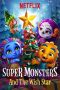 Nonton Streaming Download Drama Super Monsters and the Wish Star (2018) Subtitle Indonesia