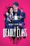 Nonton Streaming Download Drama Deadly Class Season 01 (2018) Subtitle Indonesia