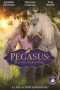 Nonton Streaming Download Drama Pegasus: Pony With a Broken Wing (2018) hd Subtitle Indonesia