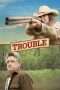 Nonton Streaming Download Drama Trouble (2017) Subtitle Indonesia