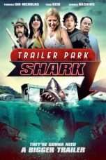 Nonton Streaming Download Drama Trailer Park Shark (2017) Subtitle Indonesia