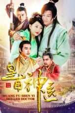 Nonton Streaming Download Drama Imperial Physician Huangfu (2018) Subtitle Indonesia