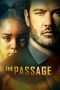 Nonton Streaming Download Drama The Passage Season 01 (2019) Subtitle Indonesia