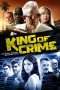 Nonton Streaming Download Drama King of Crime (2018) Subtitle Indonesia