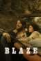 Nonton Streaming Download Drama Blaze (2018) Subtitle Indonesia