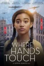 Nonton Streaming Download Drama Where Hands Touch (2018) hd Subtitle Indonesia