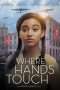 Nonton Streaming Download Drama Where Hands Touch (2018) hd Subtitle Indonesia