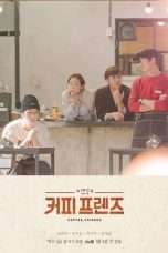 Nonton Streaming Download Drama Nonton Coffee Friends (2019) Sub Indo Subtitle Indonesia