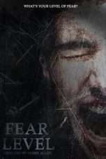 Nonton Streaming Download Drama Fear Level (2018) Subtitle Indonesia