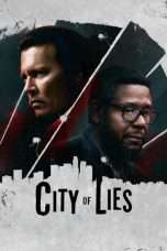 Nonton Streaming Download Drama Nonton City of Lies (2019) Sub Indo jf Subtitle Indonesia