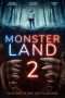 Nonton Streaming Download Drama Monsterland 2 (2019) Subtitle Indonesia