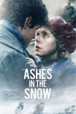 Nonton Streaming Download Drama Ashes in the Snow (2018) hd Subtitle Indonesia