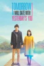 Nonton Streaming Download Drama Nonton My Tomorrow, Your Yesterday (2016) Sub Indo jf Subtitle Indonesia