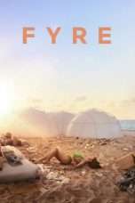 Nonton Streaming Download Drama FYRE: The Greatest Party That Never Happened (2019) Subtitle Indonesia