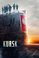 Nonton Streaming Download Drama Nonton Kursk (2018) Sub Indo jf Subtitle Indonesia