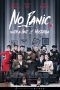 Nonton Streaming Download Drama No Panic, With a Hint of Hysteria (2016) Subtitle Indonesia