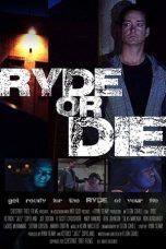 Nonton Streaming Download Drama Ryde or Die (2018) Subtitle Indonesia