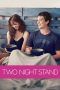 Nonton Streaming Download Drama Two Night Stand (2014) Subtitle Indonesia