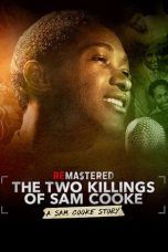 Nonton Streaming Download Drama ReMastered: The Two Killings of Sam Cooke (2019) Subtitle Indonesia