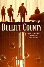 Nonton Streaming Download Drama Bullitt County (2018) hd Subtitle Indonesia