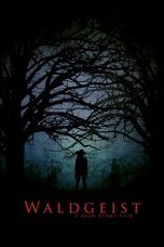 Nonton Streaming Download Drama Waldgeist (2017) gt Subtitle Indonesia