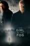 Nonton Streaming Download Drama The Girl in the Fog (2017) Subtitle Indonesia