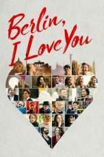 Nonton Streaming Download Drama Berlin, I Love You (2019) hd Subtitle Indonesia