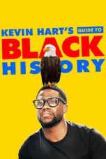 Nonton Streaming Download Drama Kevin Hart’s Guide to Black History (2019) med Subtitle Indonesia