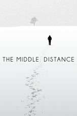 Nonton Streaming Download Drama The Middle Distance (2015) Subtitle Indonesia