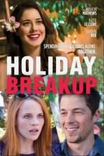 Nonton Streaming Download Drama Holiday Breakup (2016) Subtitle Indonesia