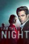 Nonton Streaming Download Drama I Am the Night Season 01 (2019) Subtitle Indonesia