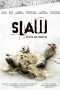 Nonton Streaming Download Drama Slaw (2017) Subtitle Indonesia