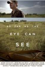 Nonton Streaming Download Drama As Far As The Eye Can See (2016) Subtitle Indonesia