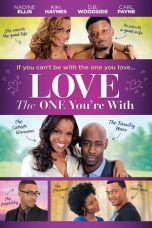 Nonton Streaming Download Drama Love the One You’re With (2014) Subtitle Indonesia