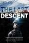 Nonton Streaming Download Drama The Last Descent (2016) Subtitle Indonesia