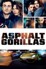 Nonton Streaming Download Drama Asphaltgorillas (2018) hd Subtitle Indonesia