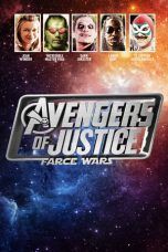 Nonton Streaming Download Drama Avengers of Justice: Farce Wars (2018) Subtitle Indonesia