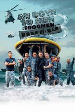 Nonton Streaming Download Drama Ah Boys to Men 3: Frogmen (2015) Subtitle Indonesia