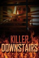 Nonton Streaming Download Drama The Killer Downstairs (2019) Subtitle Indonesia