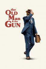 Nonton Streaming Download Drama The Old Man & the Gun (2018) jf Subtitle Indonesia