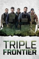 Nonton Streaming Download Drama Nonton Triple Frontier (2019) Sub Indo jf Subtitle Indonesia