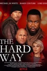 Nonton Streaming Download Drama Nonton The Hard Way (2019) Sub Indo jf Subtitle Indonesia