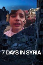 Nonton Streaming Download Drama 7 Days in Syria (2015) Subtitle Indonesia