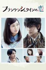 Nonton Streaming Download Drama Frankenstein’s Love (2017) Subtitle Indonesia