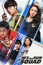 Nonton Streaming Download Drama Nonton Hit-and-Run Squad (2019) Sub Indo jf Subtitle Indonesia